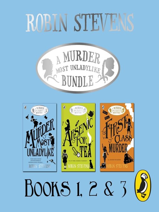 Title details for A Murder Most Unladylike Bundle by Robin Stevens - Wait list